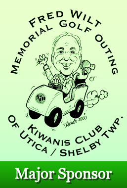 Fred Wilts Memorial Golf - Utica Shelby Kiwanis - Major Sponsor